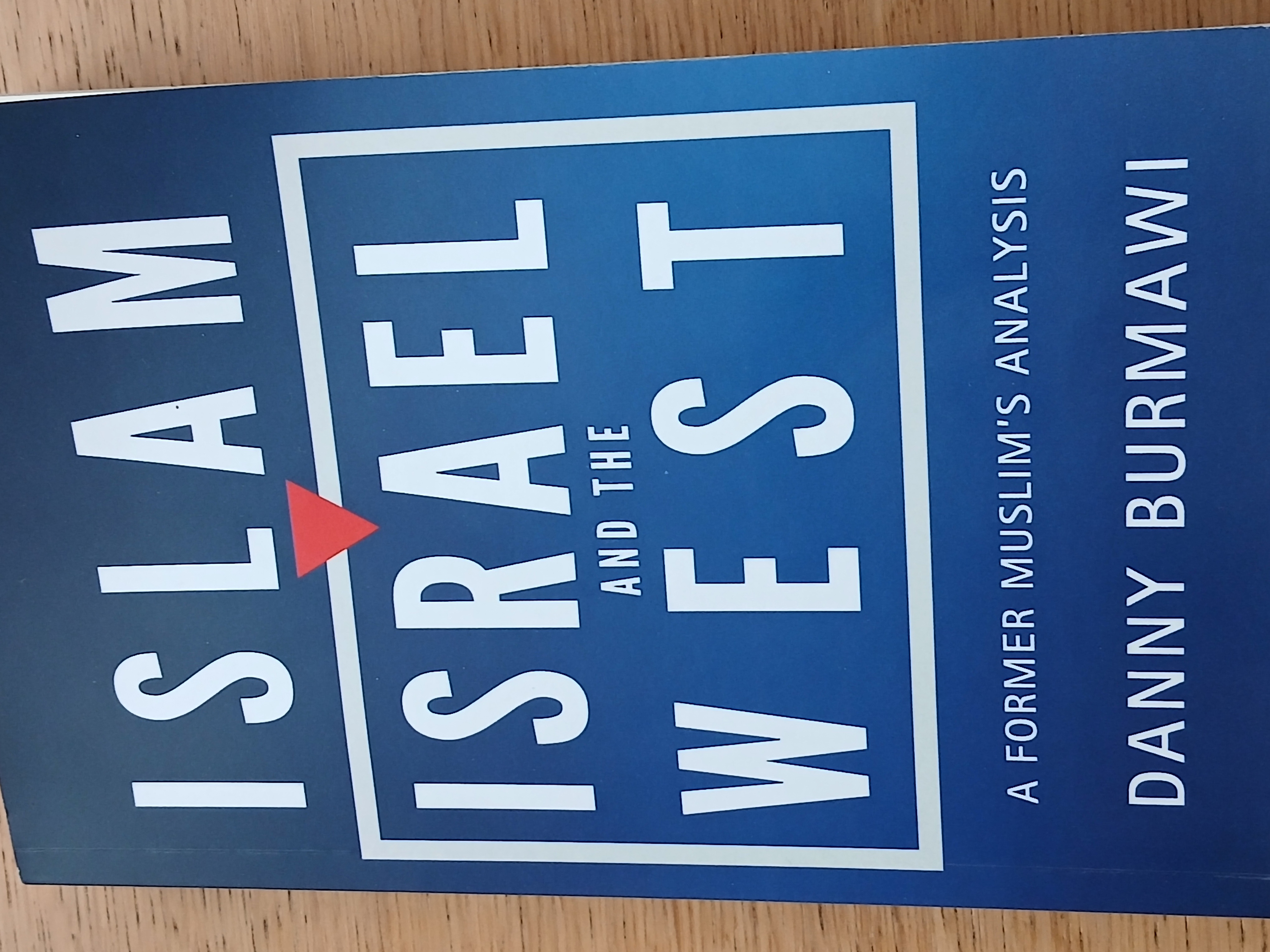 Islam, Israel and the West cover