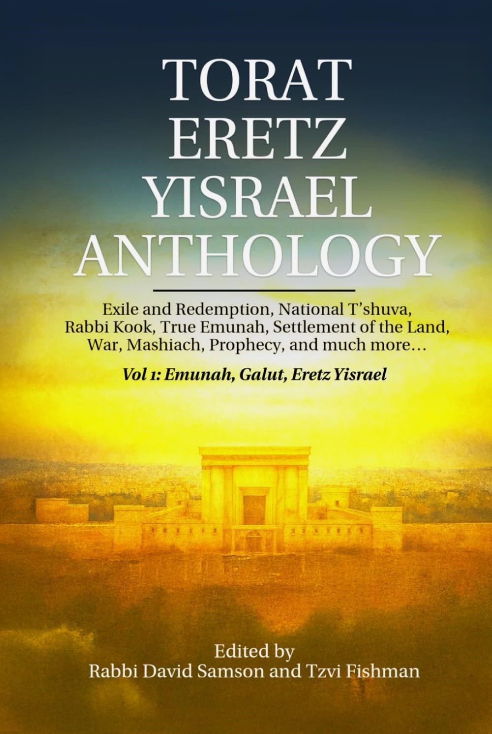 Torat Eretz Yisrael Anthology