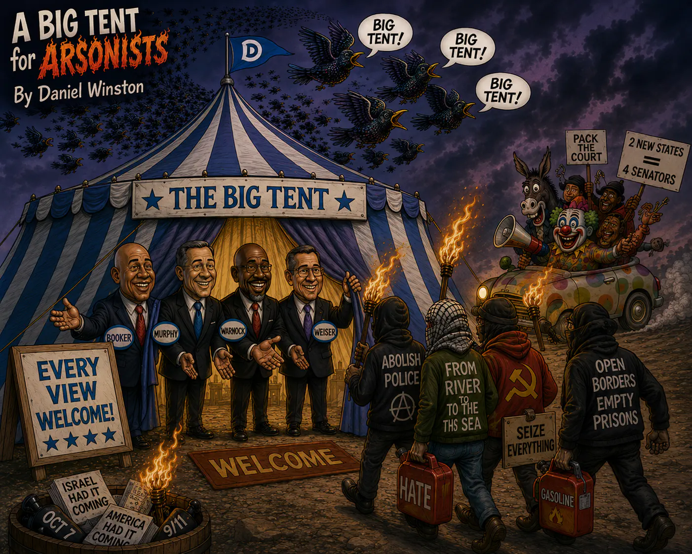 Big Tent for Arsonists