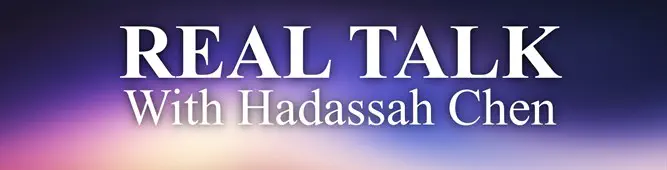 Real_Talk_with_Hadassah_Chen