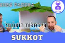 Talking Parsha: What's Sukkot really about?