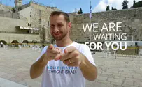 Birthright message from the Kotel: We're Waiting For You
