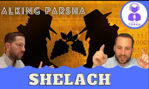 Talking Parsha - Shelach: How's this connected to the Mergalim??